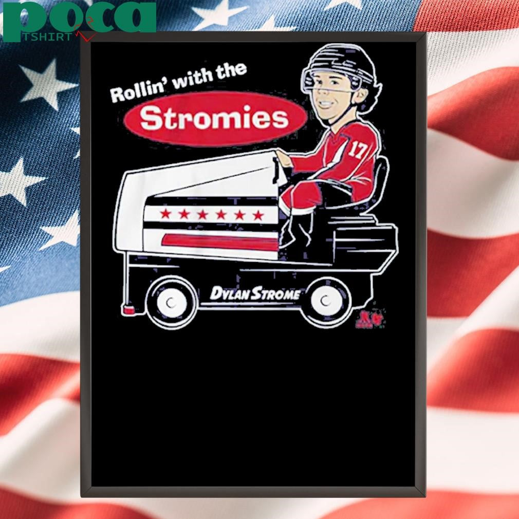 Dylan Strome Rollin’ With The Stromies Shirt