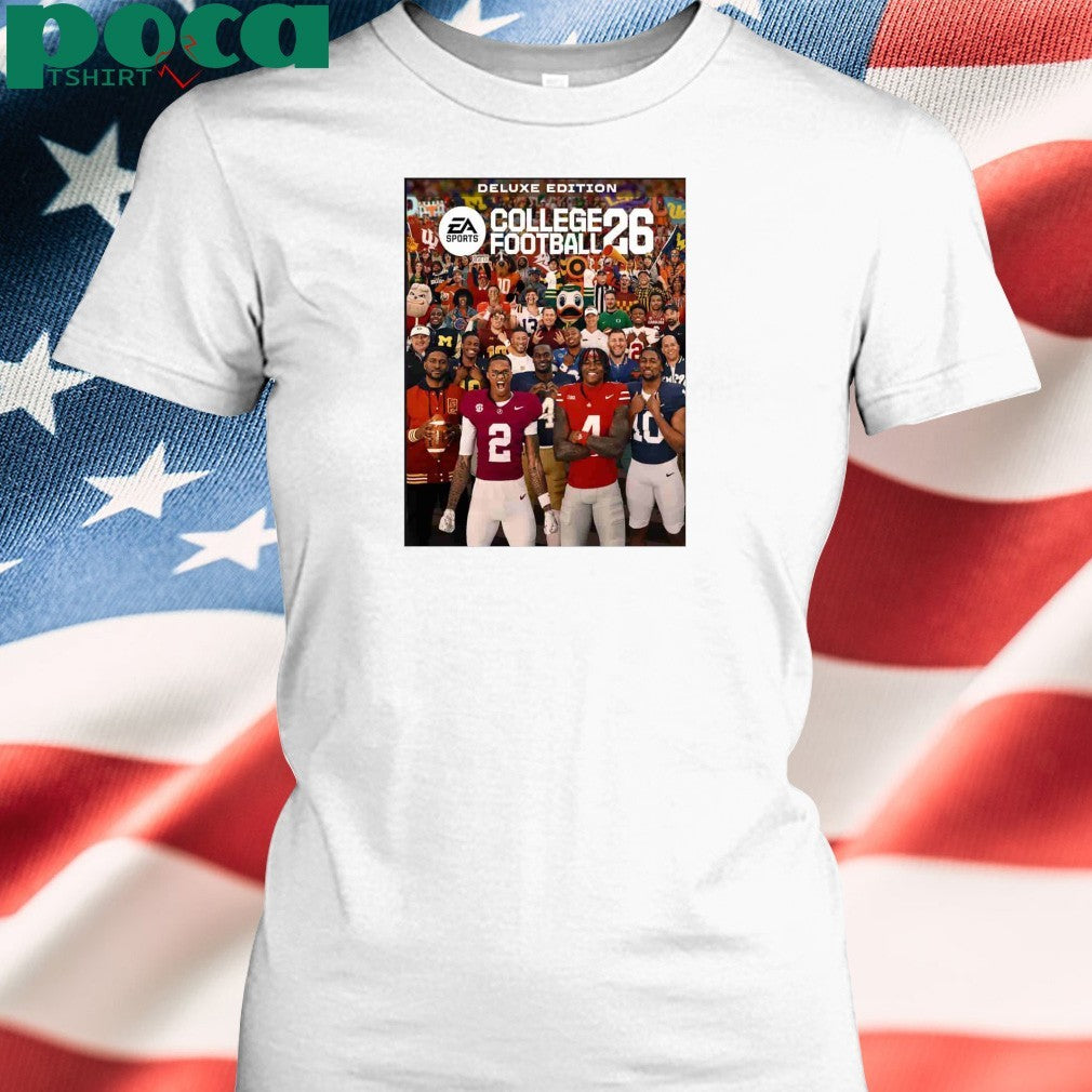 EA College Football 26 Cover Deluxe Edition Coming On July 10th 2025 shirt