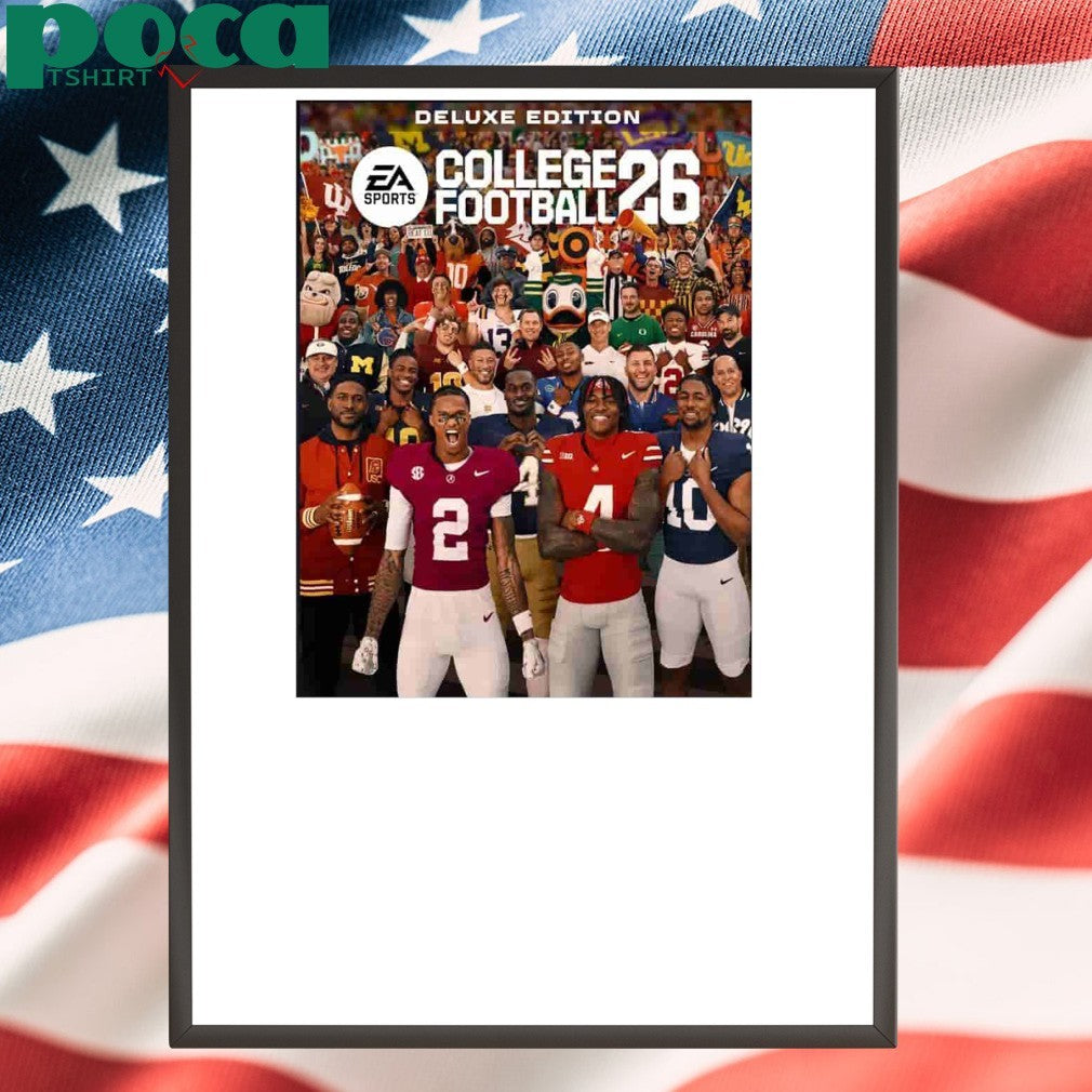 EA College Football 26 Cover Deluxe Edition Coming On July 10th 2025 shirt