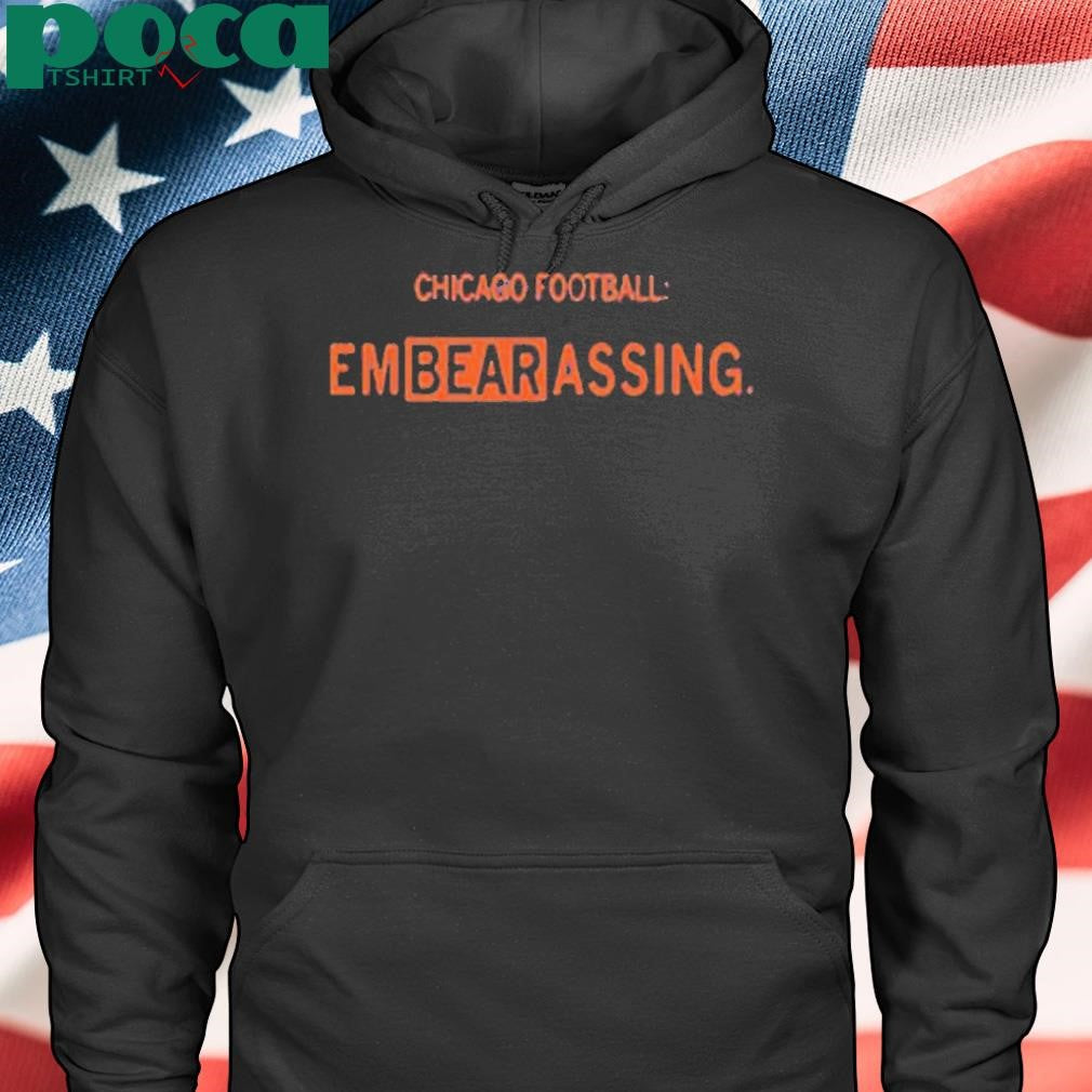 EMBEARASSING SHIRT