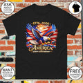 Eagle American flag 1776 2026 America 250th anniversary patriotic flag shirt