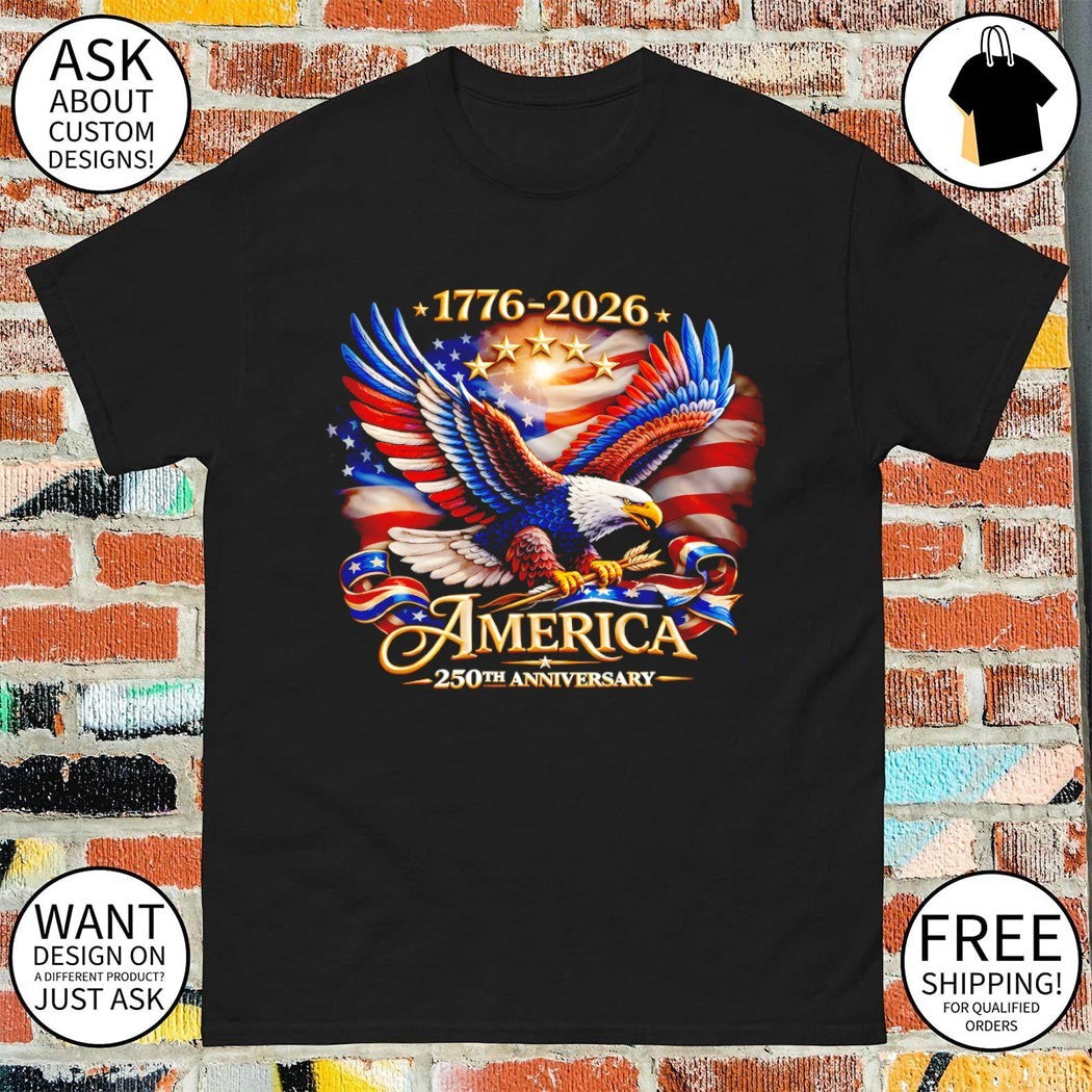 Eagle American flag 1776 2026 America 250th anniversary patriotic flag shirt