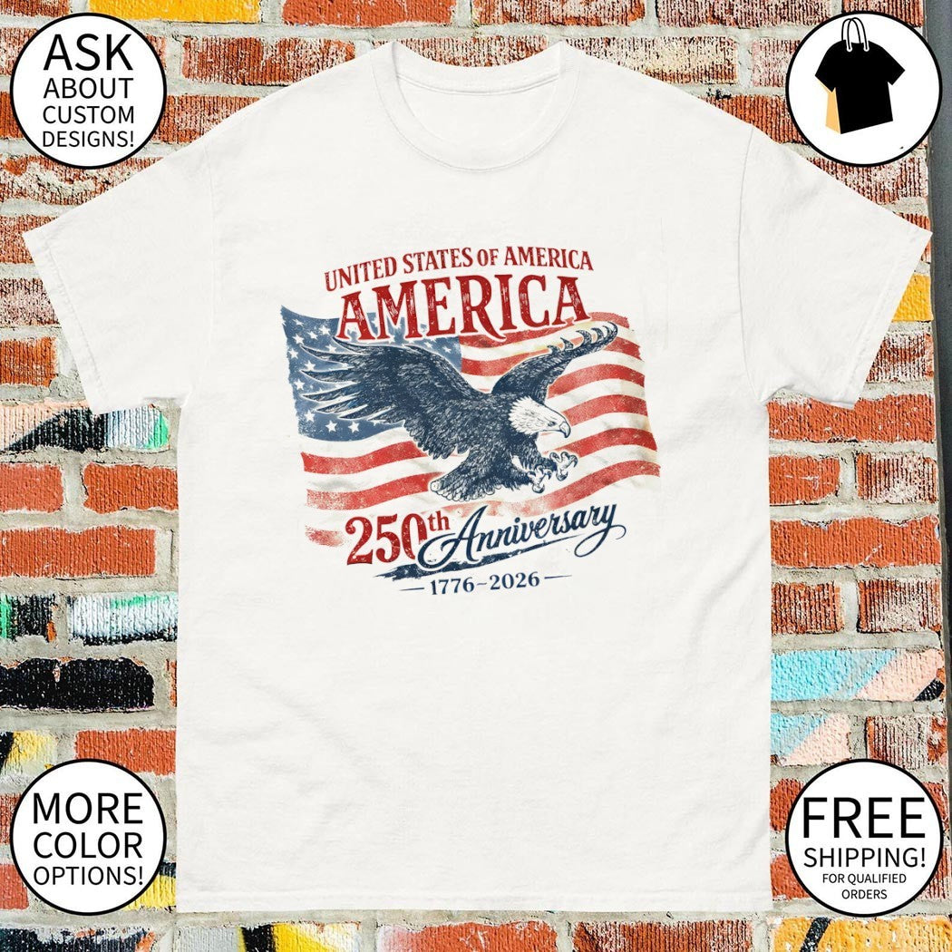 Eagle United States of America 250th Anniversary 1776 2026 shirt
