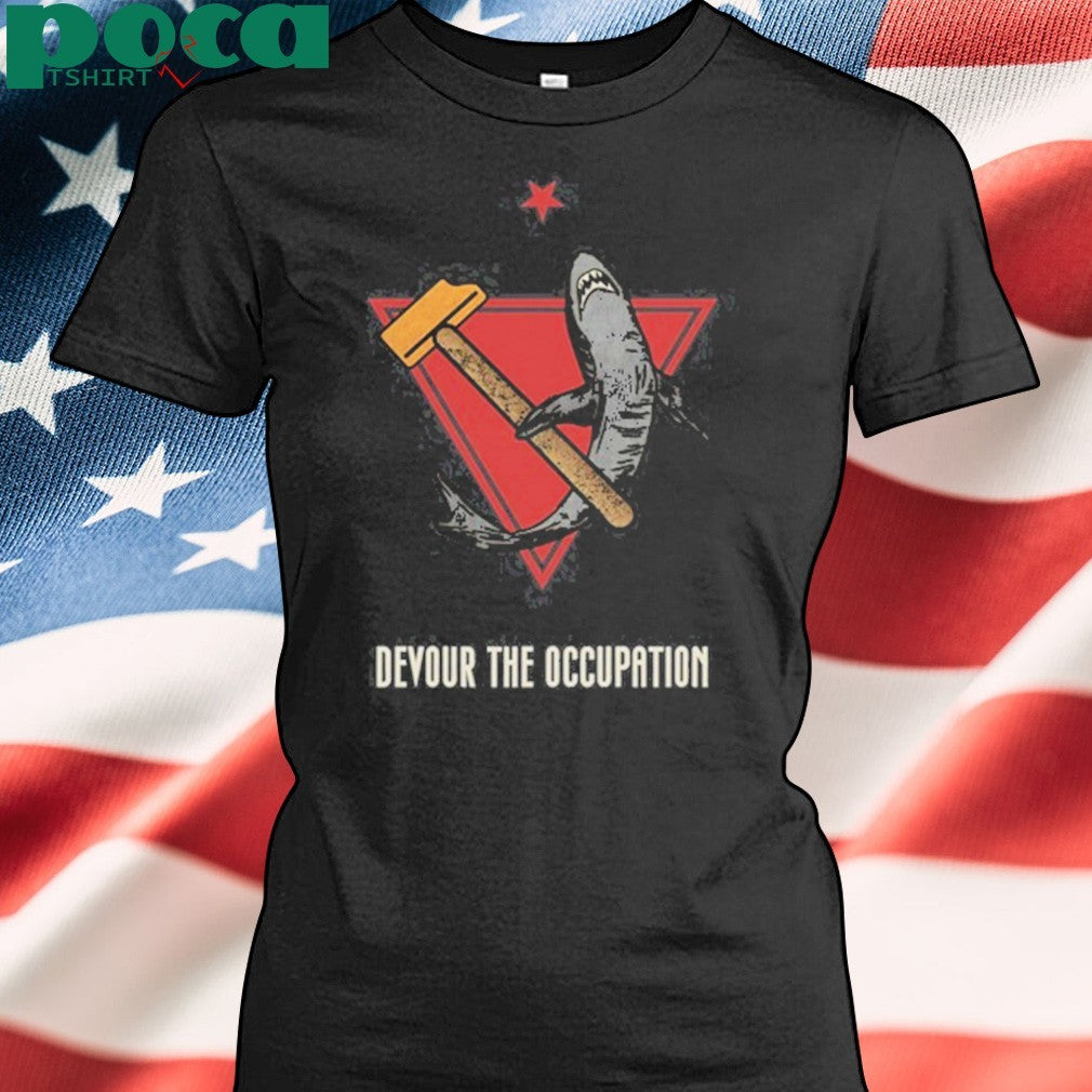 Earth Liberation Studio Shark Devour The Occupation shirt