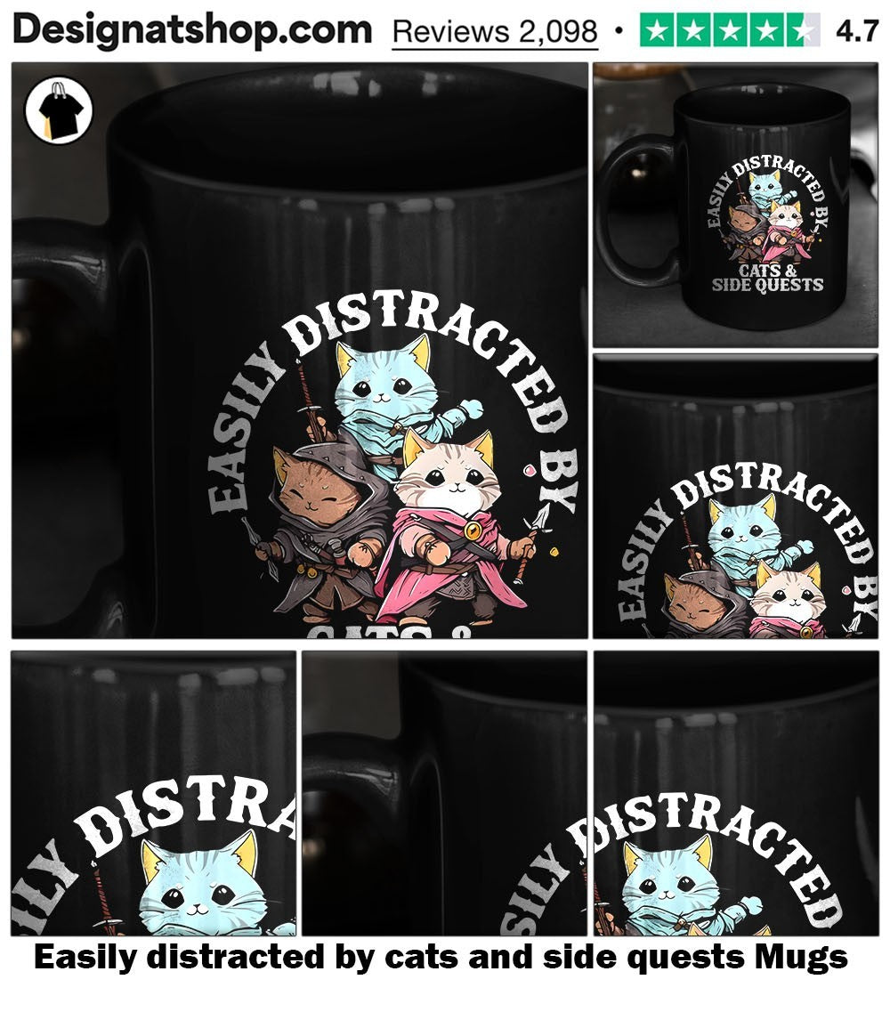 Easily distracted by cats and side quests shirt