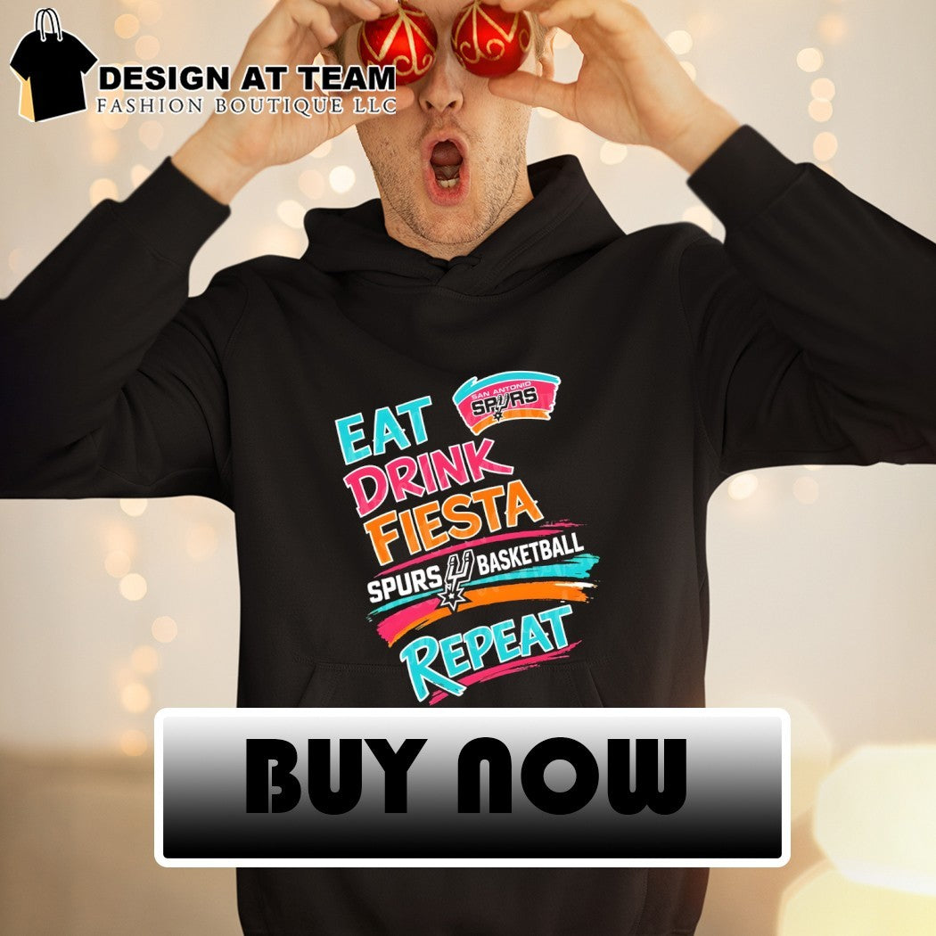 Eat Drink Fiesta Spurs Basketball Repeat San Antonio Spurs Basketball Playoffs shirt