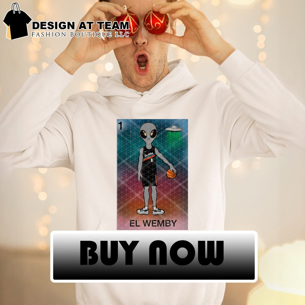 El Wemby Lotería Card Alien Victor Wembanyama San Antonio Spurs Basketball NBA 2026 shirt