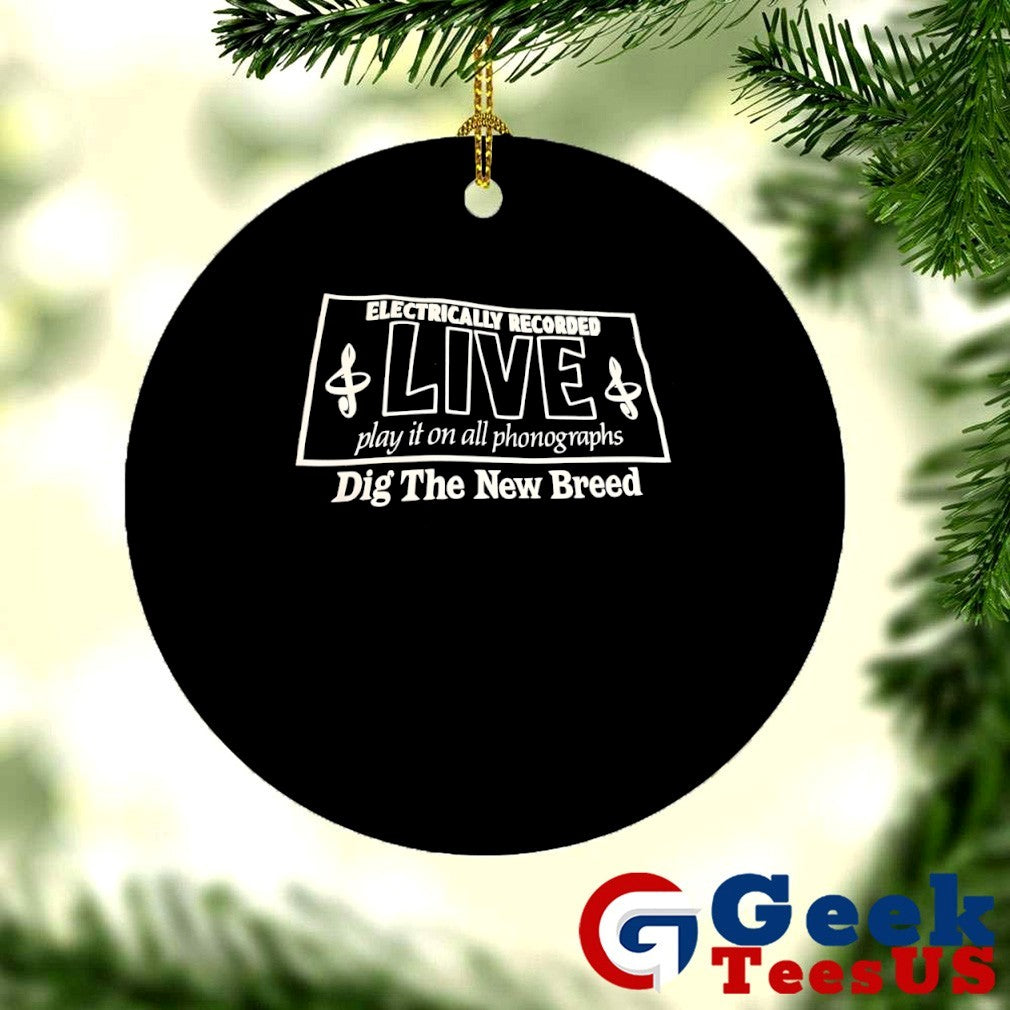Electrically recorded live play it on all phonographs dig the New Breed shirt