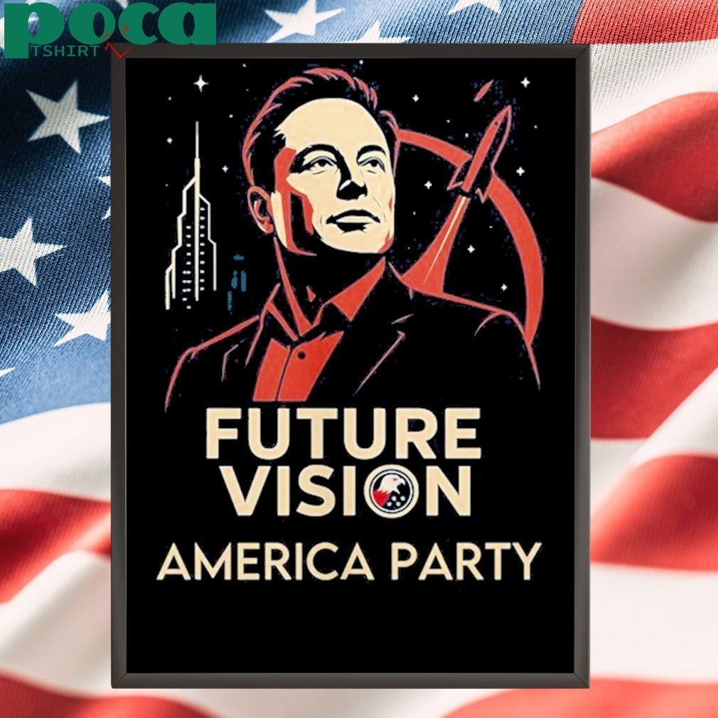 Elon Musk America Party x Future Vision T-Shirt
