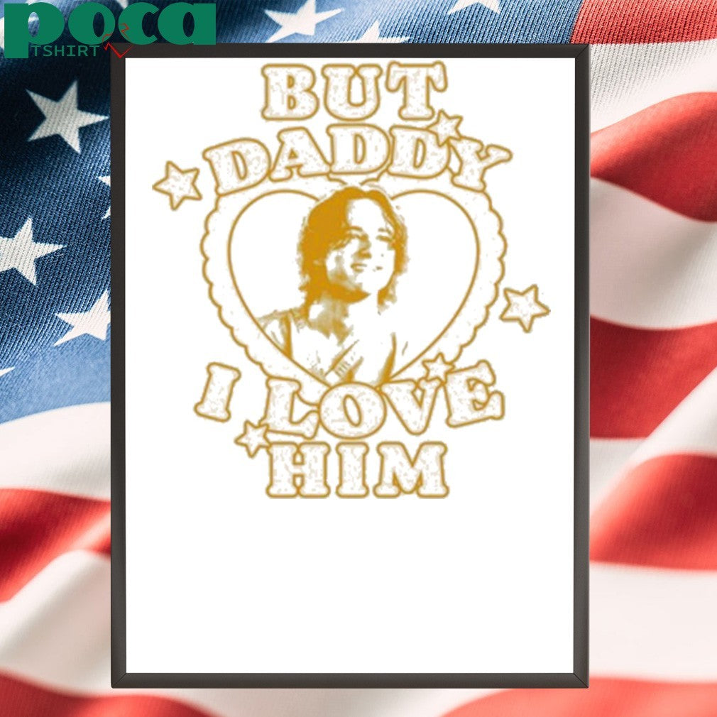 Embercases But Daddy I Love Him Lewis Pullman Shirt
