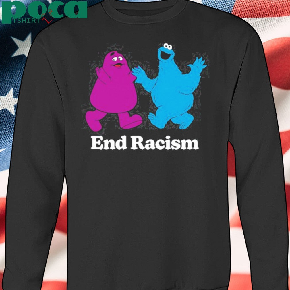 End Racism Grimace And Cookie Monster Shirt