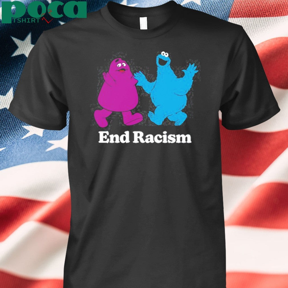 End Racism Grimace And Cookie Monster Shirt