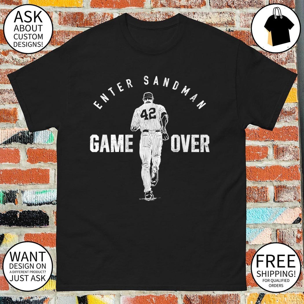 Enter Sandman Mariano Rivera New York Yankees Baseball Game Over shirt