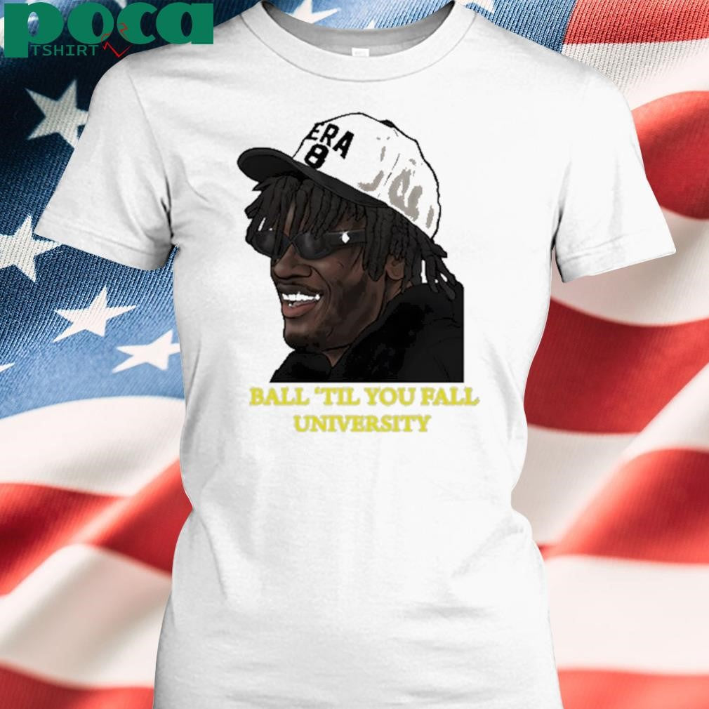 Era 8 By Lamar Jackson Ball ‘Til You Fall University 2025 shirt