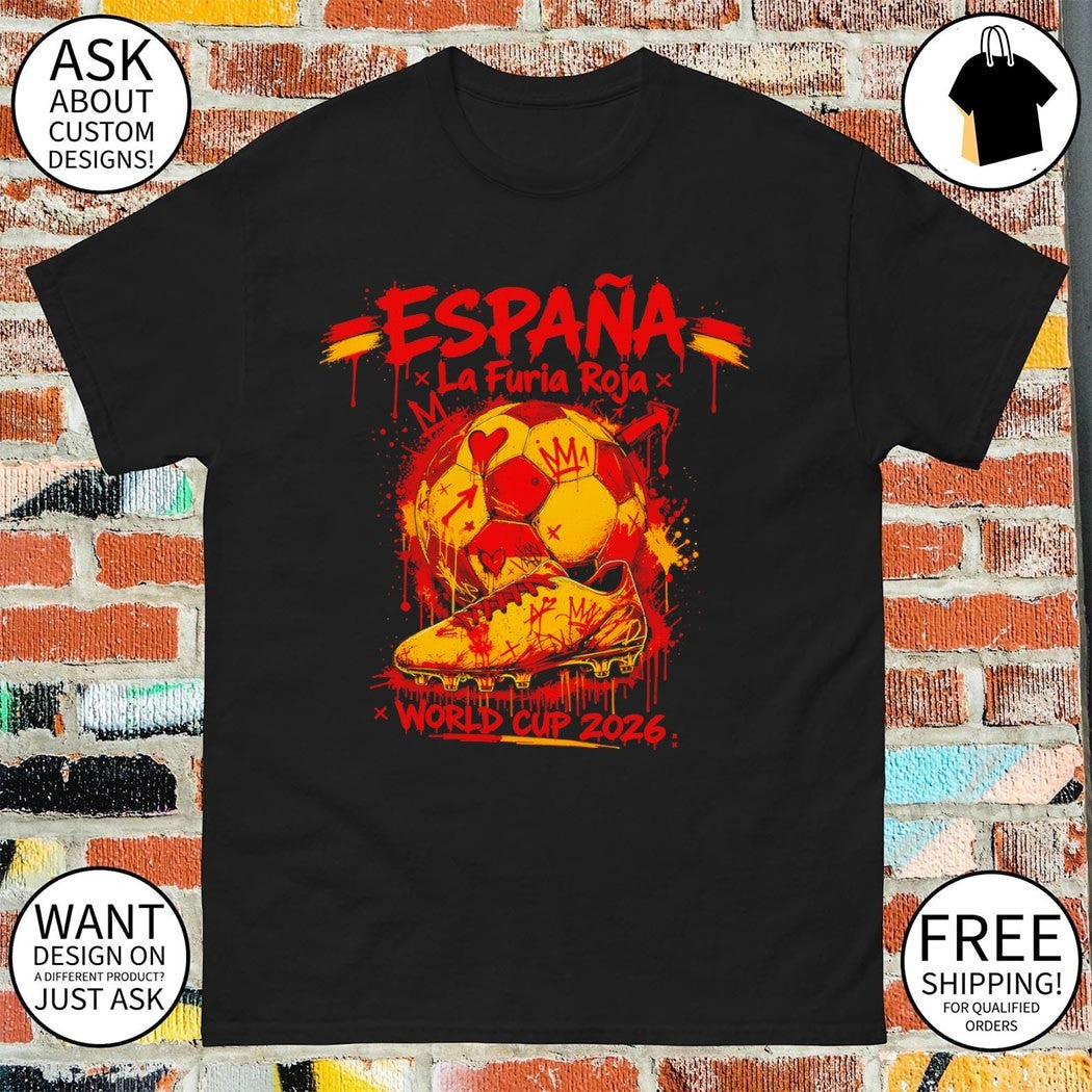 Espana La Furia Roja Spain Soccer World Cup 2026 shirt