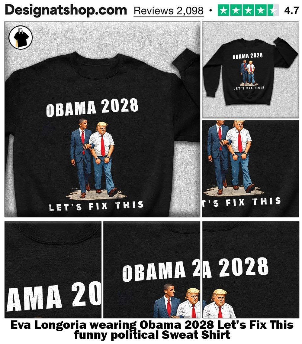 Eva Longoria wearing Obama 2028 Let’s Fix This funny political shirt