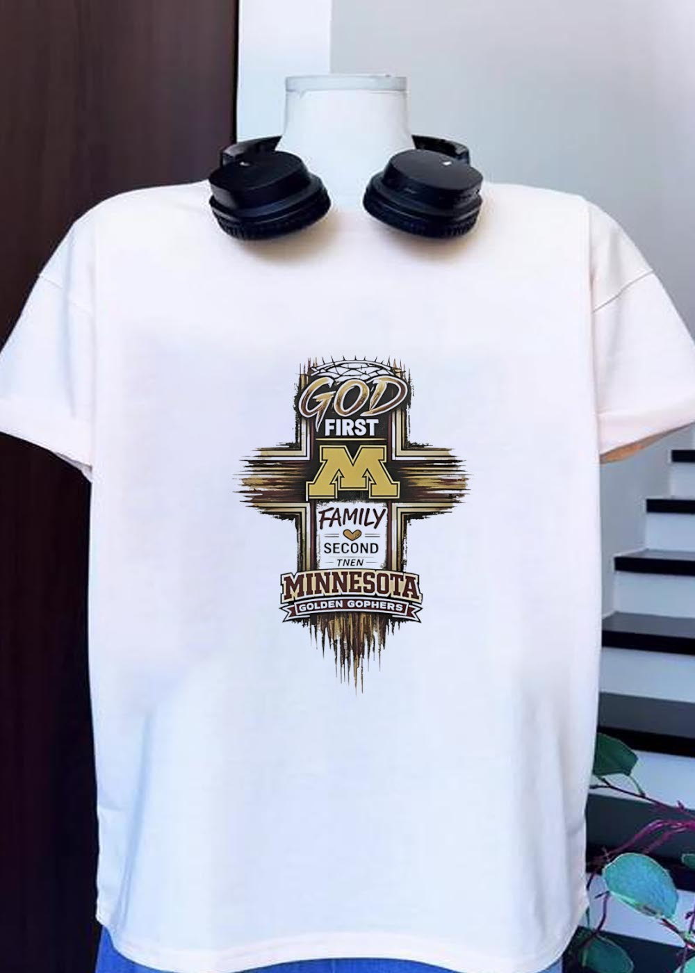 Faith Family Sports. God First Family Second Then Minnesota Golden Gophers T-Shirt