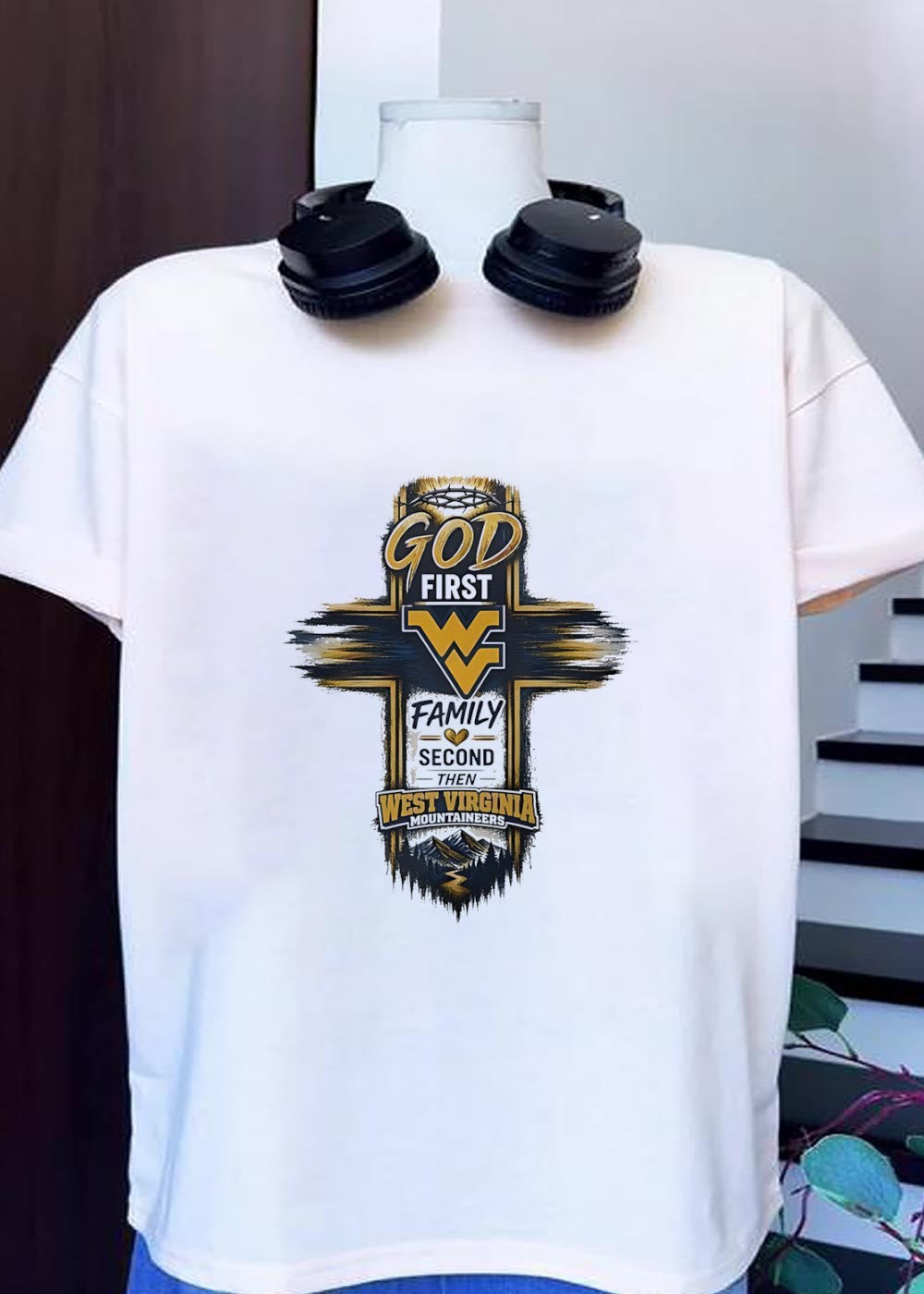 Faith and Sports Apparel. Show Your Support. God First Family Second Then West Virginia Mountaineers. West Virginia Mountaineers T-Shirt’