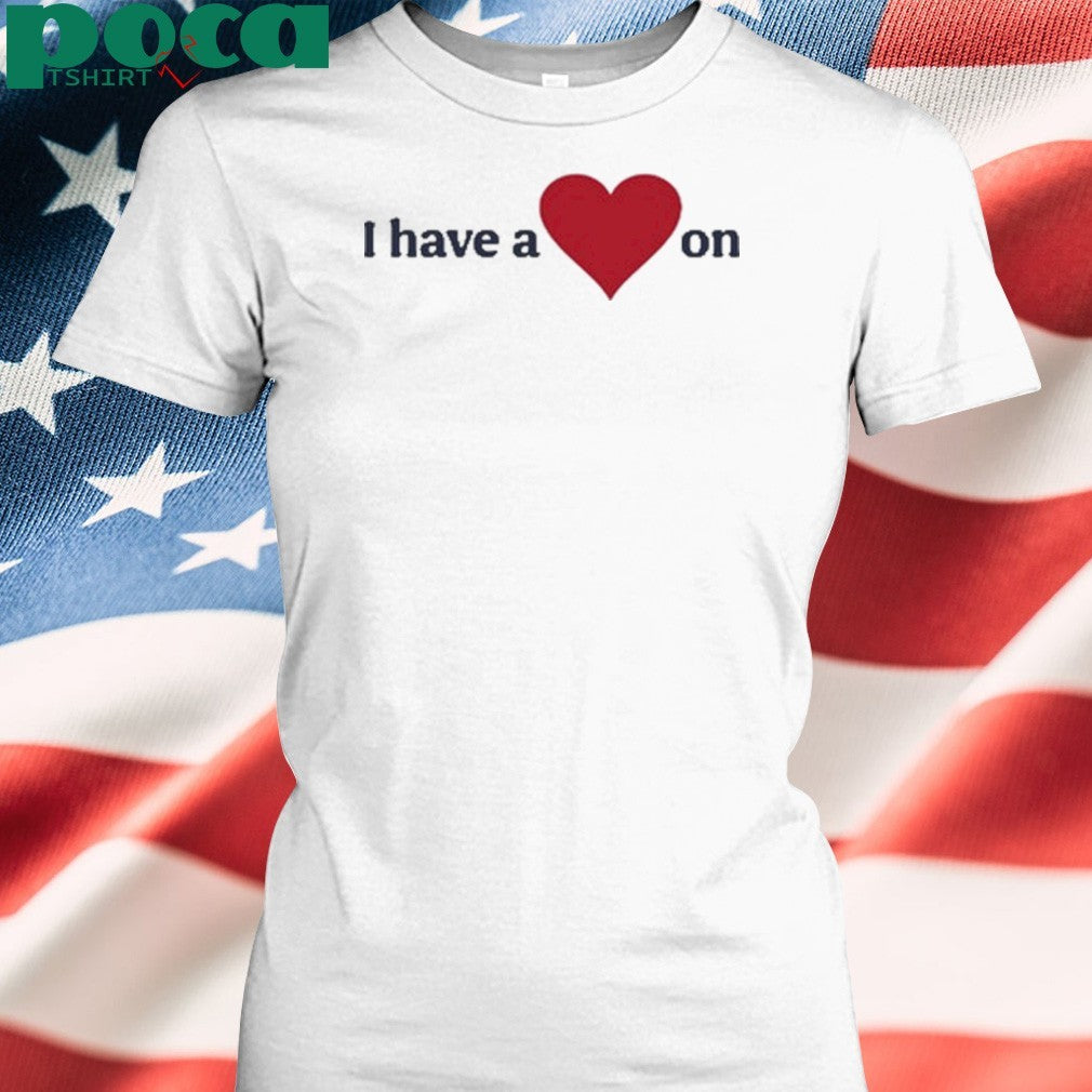 Familyfriendlyog I Have A Heart On shirt