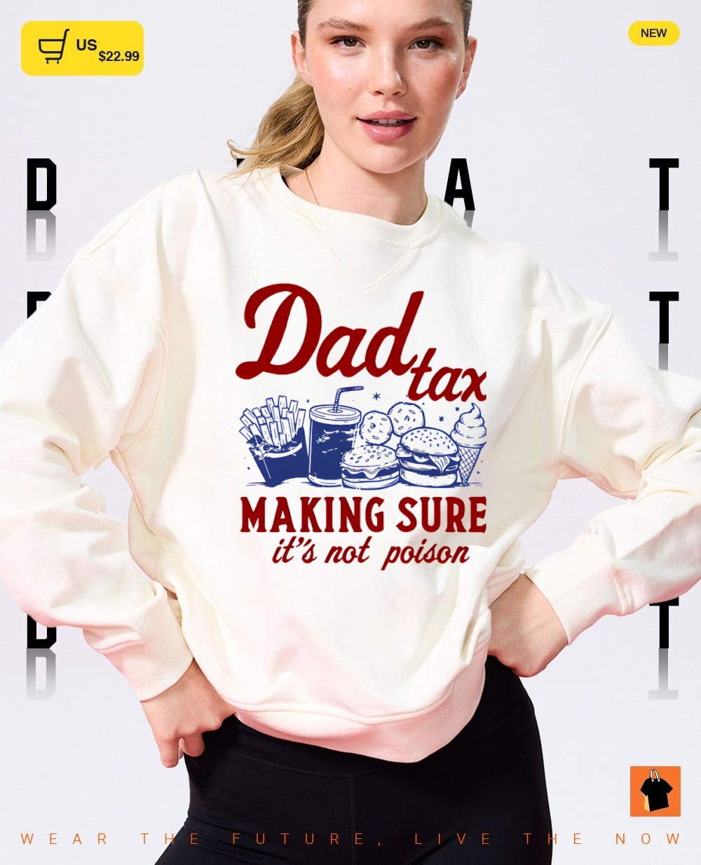 Father’s Day Humor Dad tax making sure it’s not poison shirt
