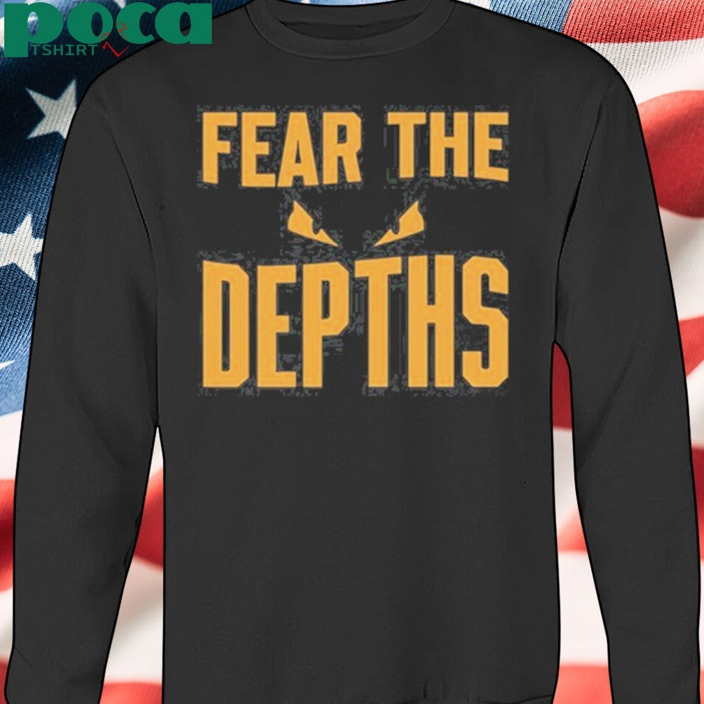 Fear the depths eyes shirt