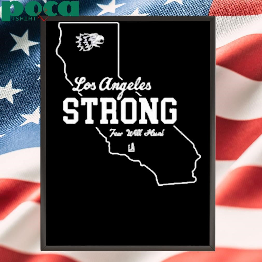 Few Will Hunt La Strong Shirt