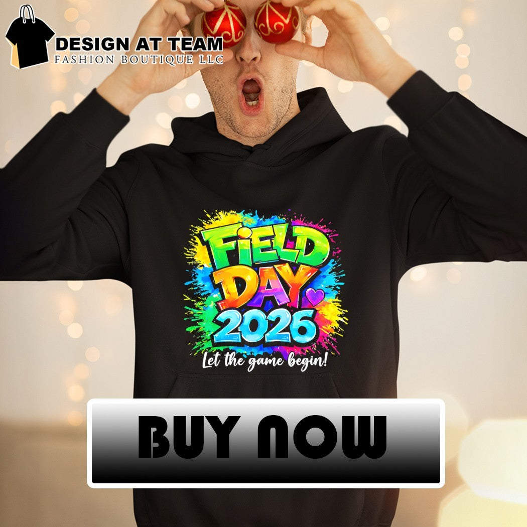 Field Day 2026 Let The Games Begin colorful shirt