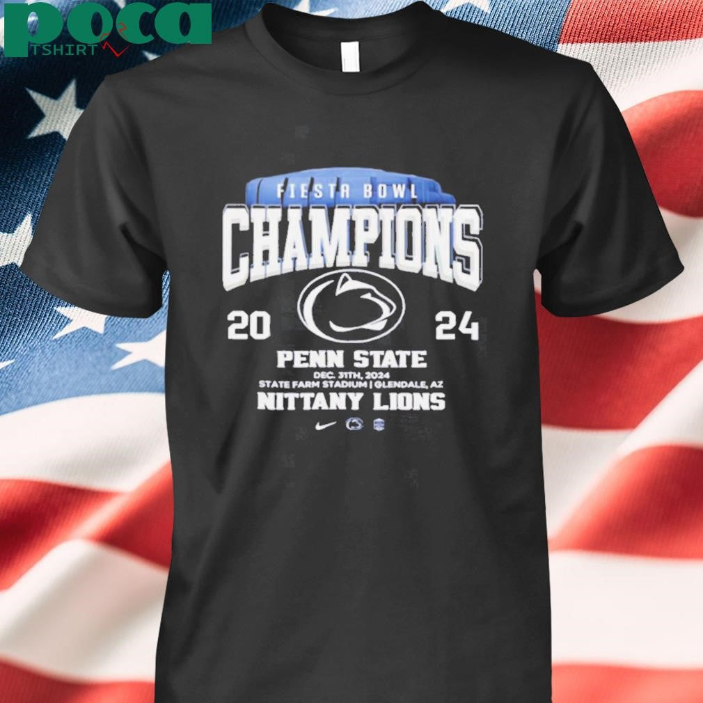 Fiesta Bowl Champions 2024 Penn State Nittany Lions Fan Favorite shirt