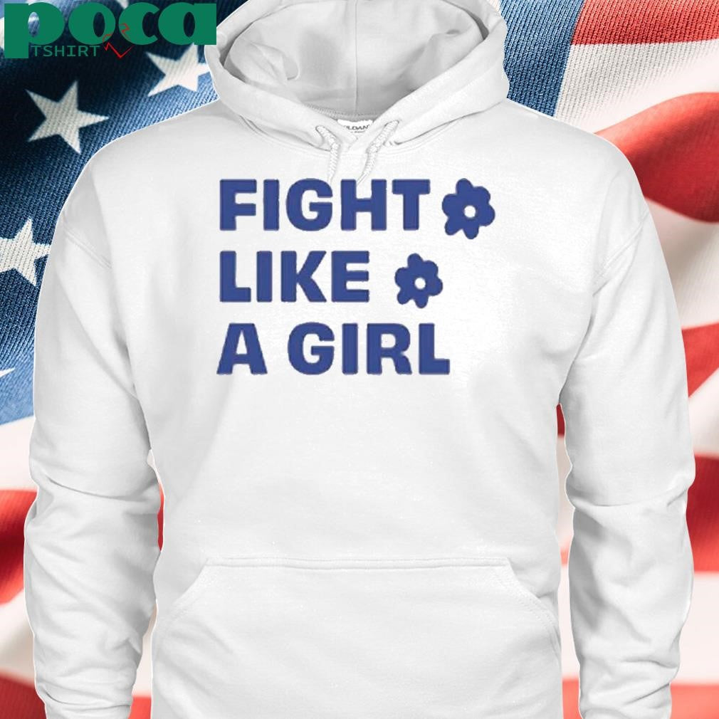 Fight Like A Girl Shirt
