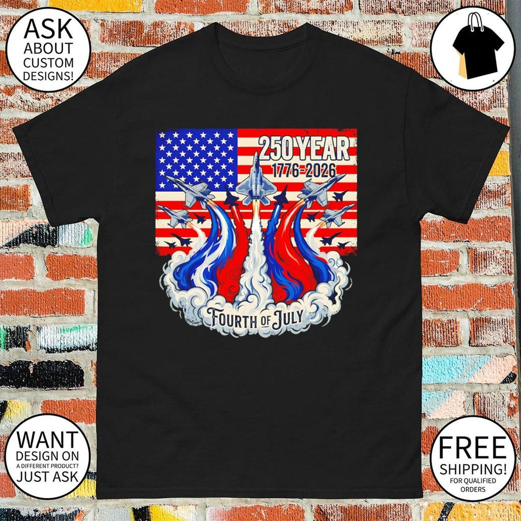 Fighter Jets and American flag 250 Year 1776-2026 Fourth of July Patriot shirt