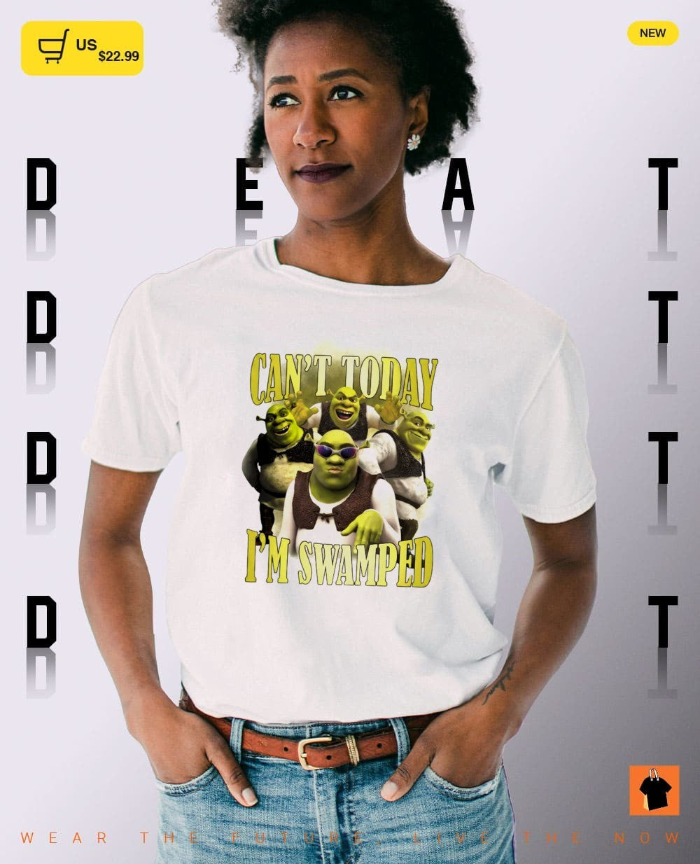 Fiona and Shrek Can’t Today I’m Swamped shirt
