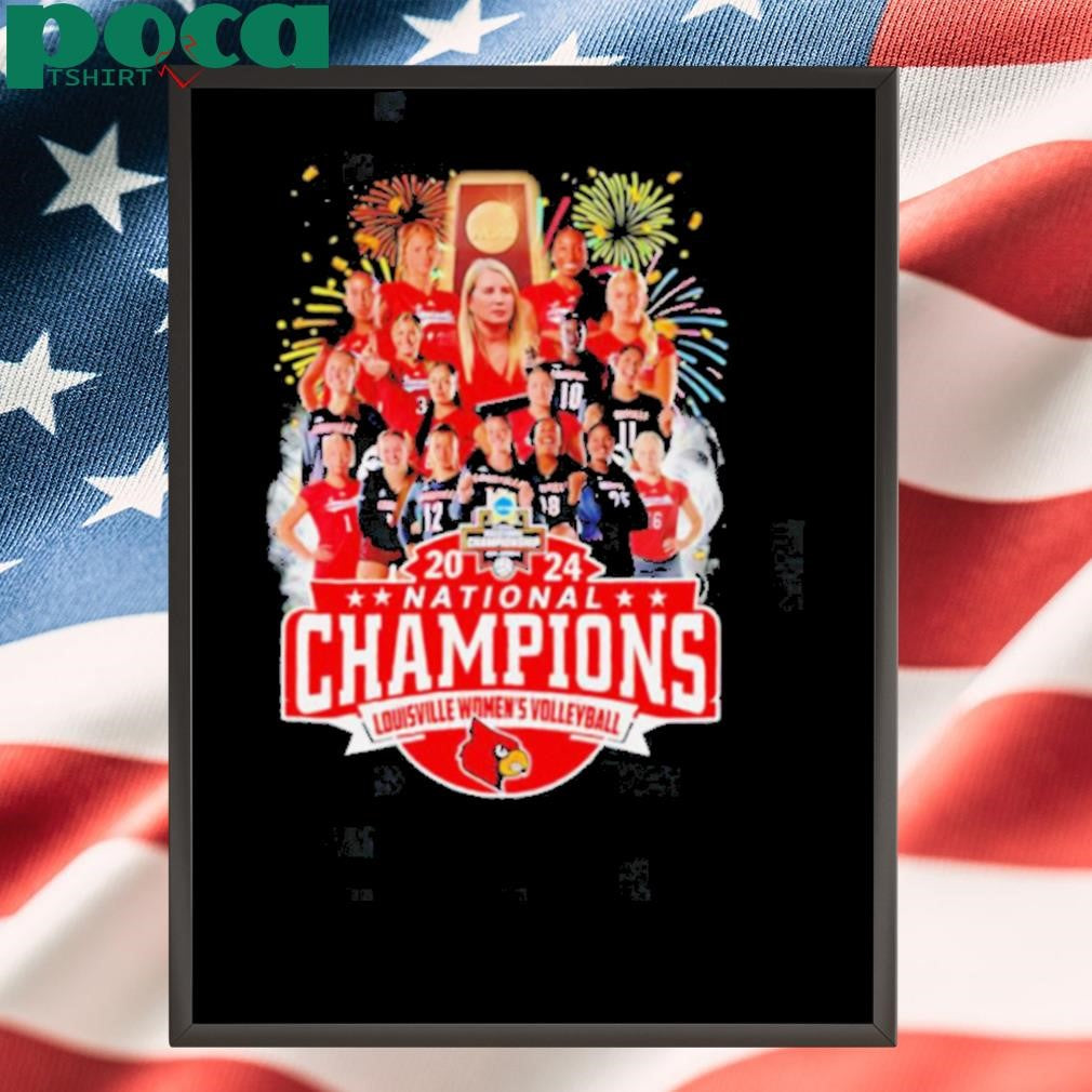 Fireworks 2024 National Champions Louisville Women’s Volleyball Fan Favorite shirt