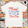 Fixer of Things Dad knower of stuff dad Club Fathers Day shirt