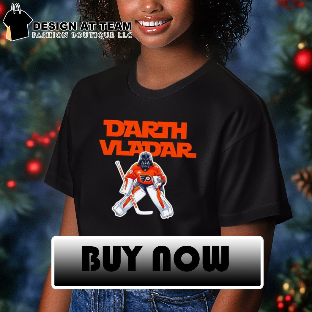 Flyers Darth Vladar Dan Vladar Philadelphia Flyers Hockey 2026 Playoffs shirt