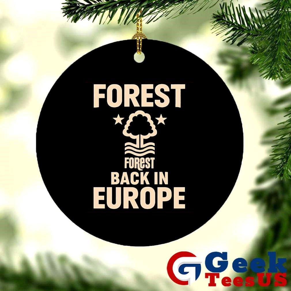 Forest back in Europe shirt