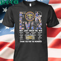 Forever Nuggets Not Just When We Win Shirt