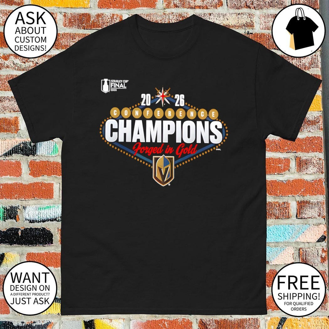 Forged in gold Vegas Golden Knights 2026 NHL Western Conference Champions Hometown shirt