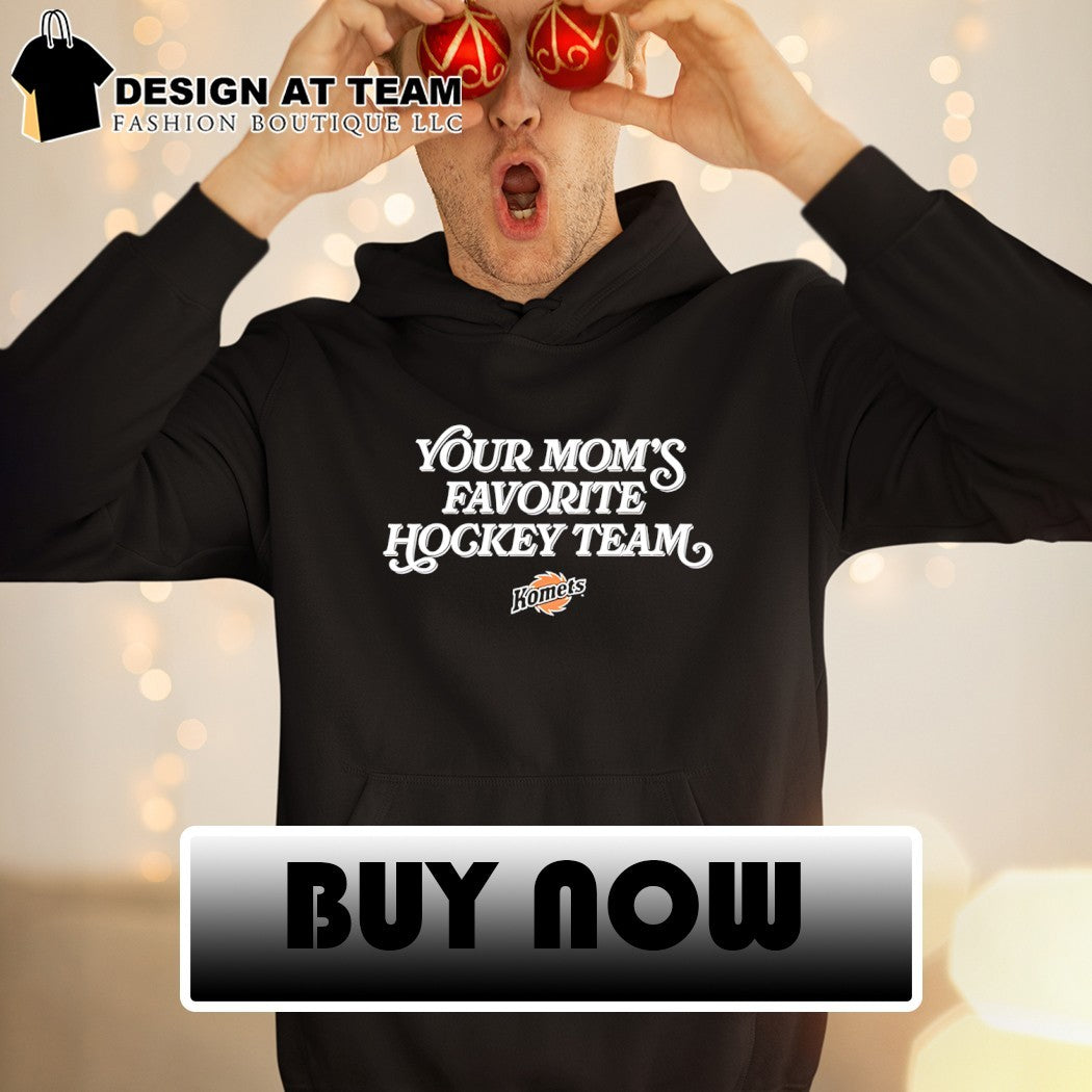 Fort Wayne Komets Your Mom’s Favorite Hockey Team shirt