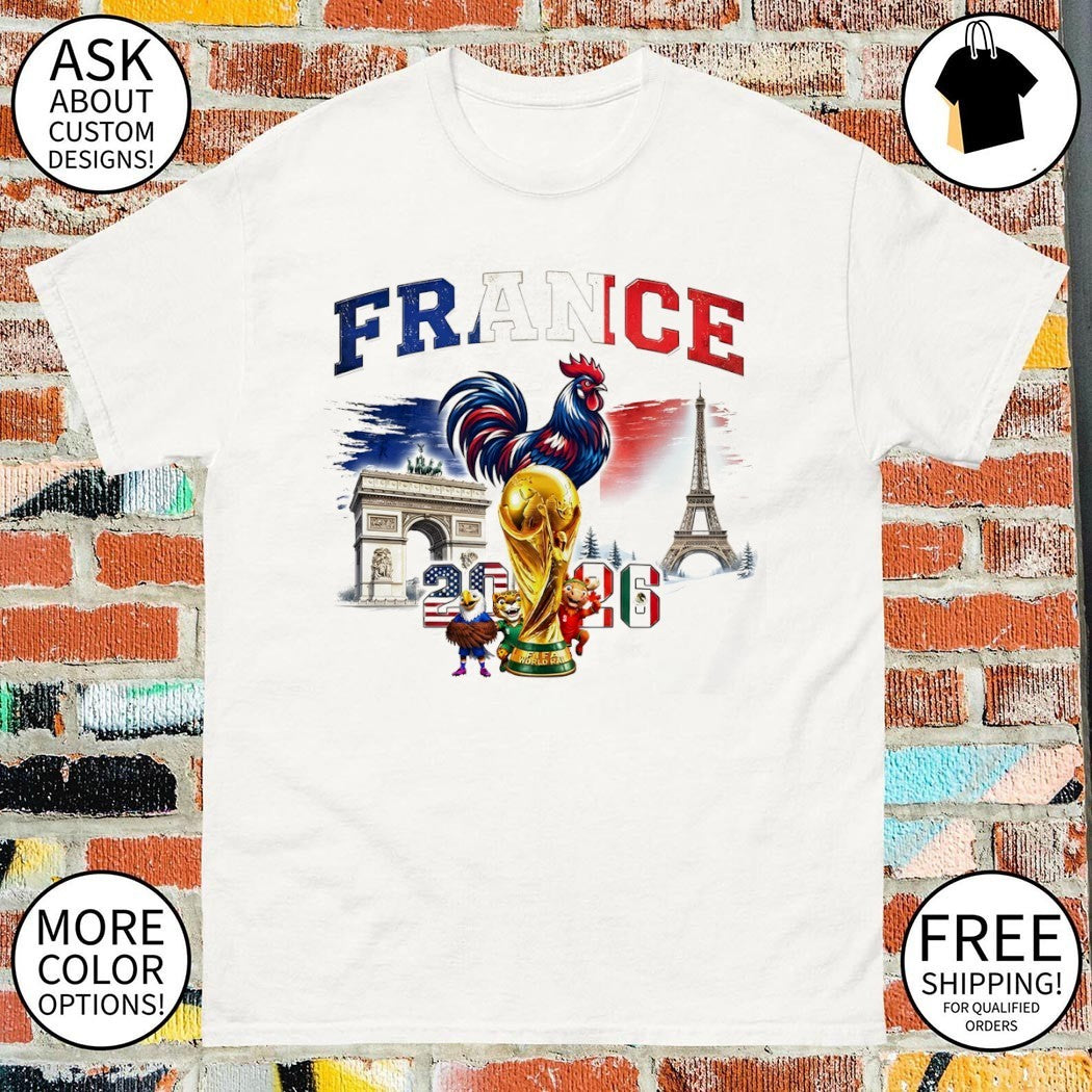 France Soccer Rooster Eiffel Tower Trophy Mascot 2026 World Cup Sport shirt