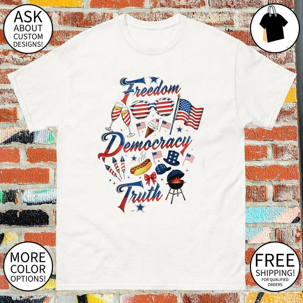 Freedom Democracy Truth Fourth of July Anti Trump USA 250th Birthday Funny Political shirt