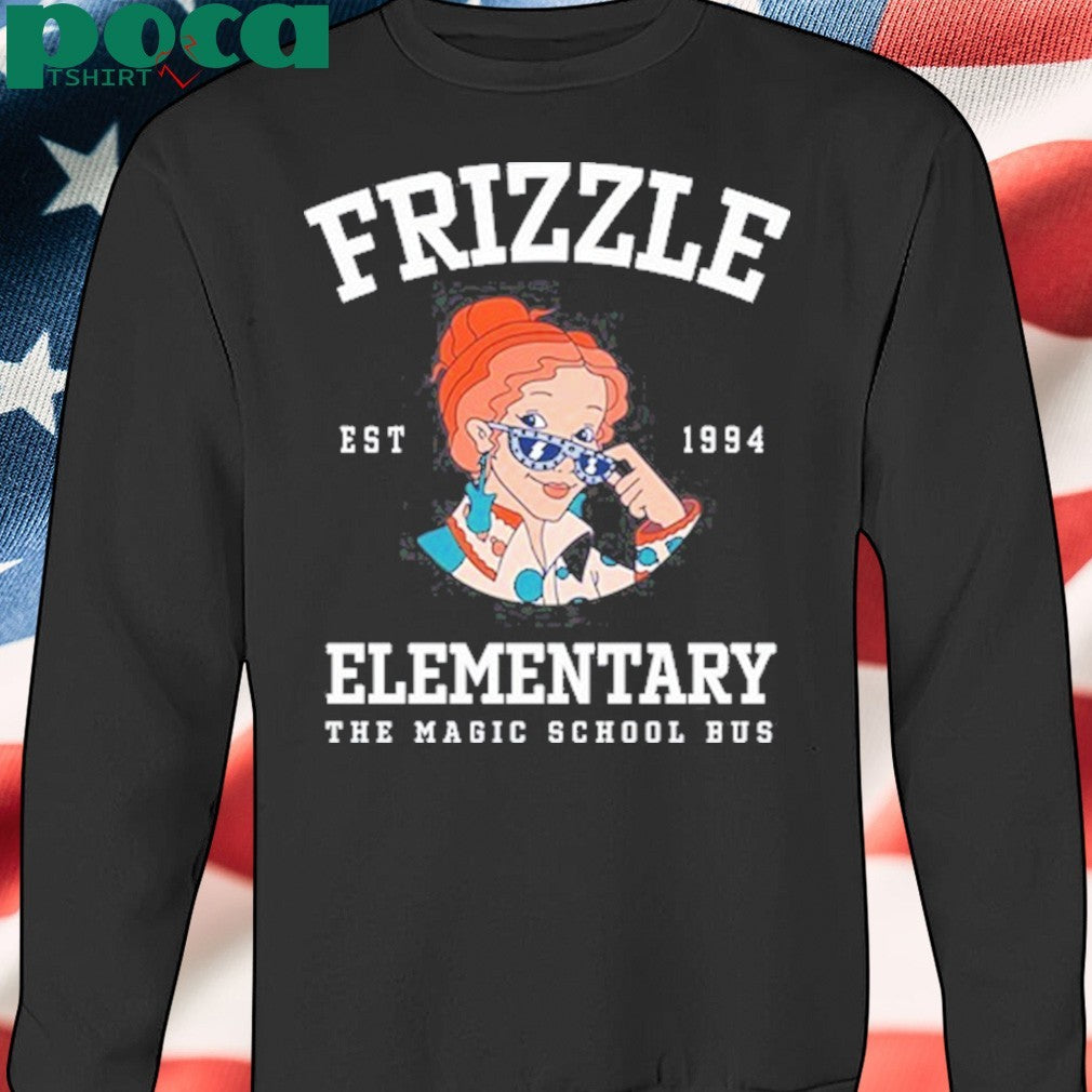 Frizzle Elementary The Magic School Bus Est 1994 shirt