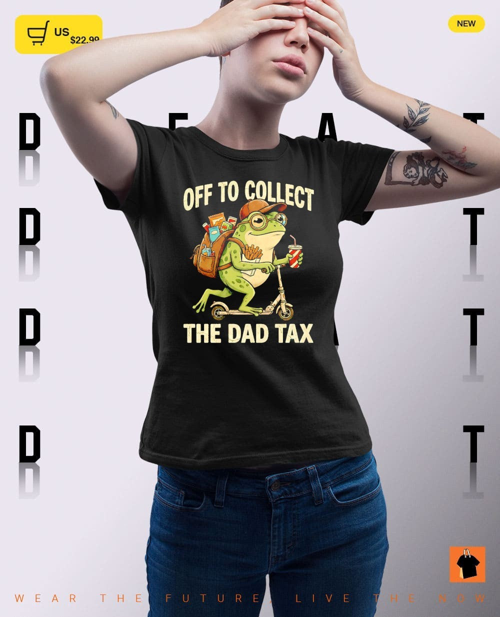 Frog Dad off to collect the Dad tax Father’s Day shirt