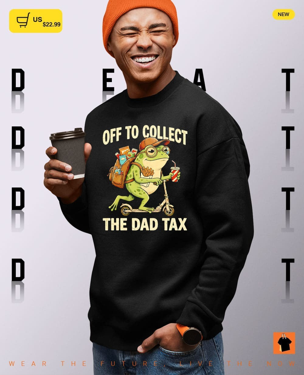 Frog Dad off to collect the Dad tax Father’s Day shirt