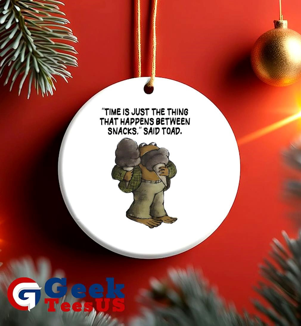 Frog and Toad time is just the thing that happens between snacks said Toad shirt