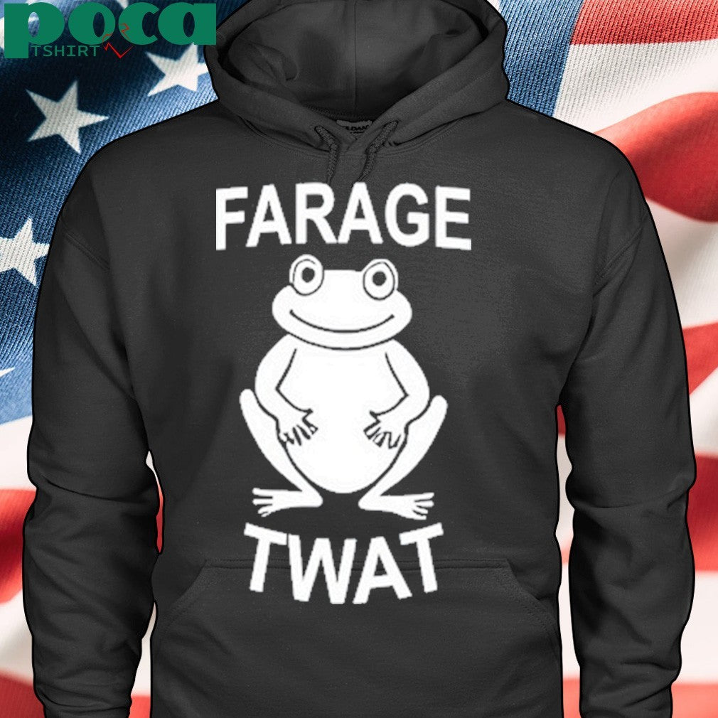 Frog farage twat shirt