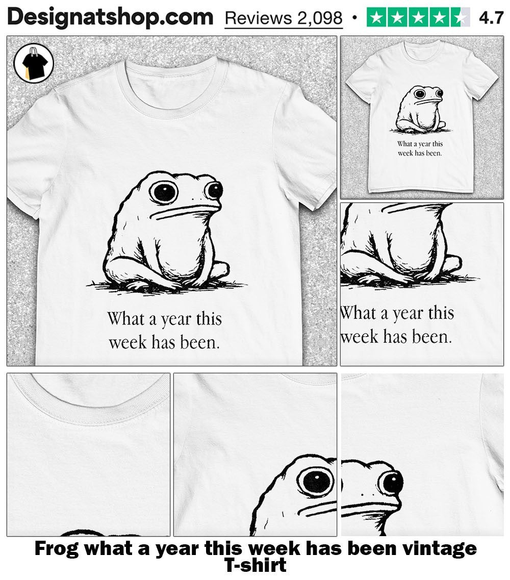 Frog what a year this week has been vintage shirt