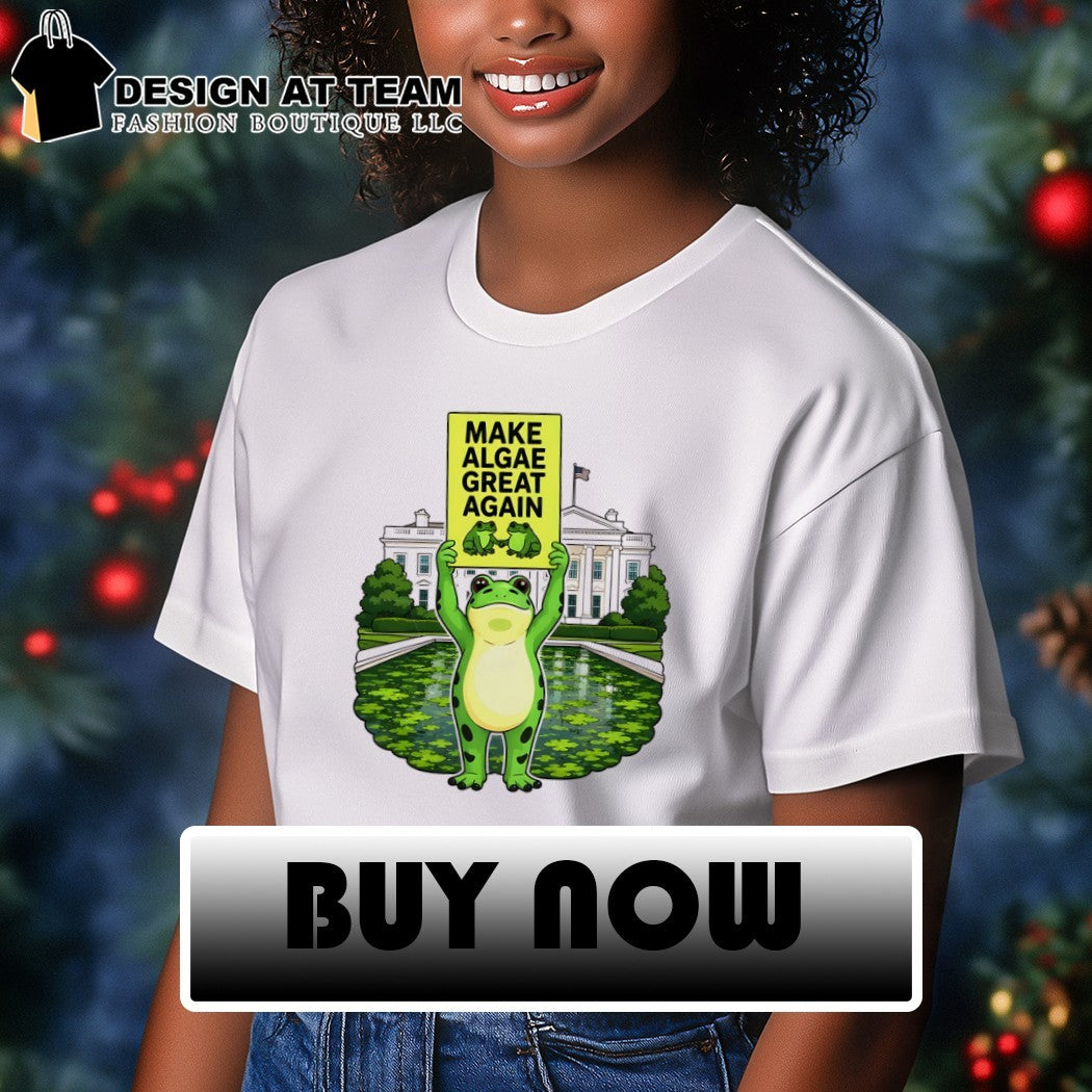 Frogs Team Algae FDT Make Algae Great Again Patriotic White house 2026 shirt