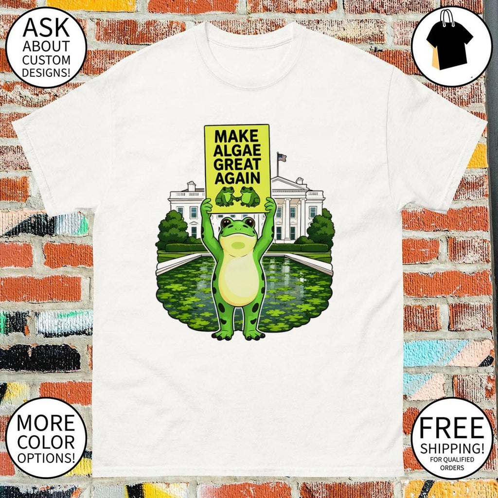 Frogs Team Algae FDT Make Algae Great Again Patriotic White house 2026 shirt