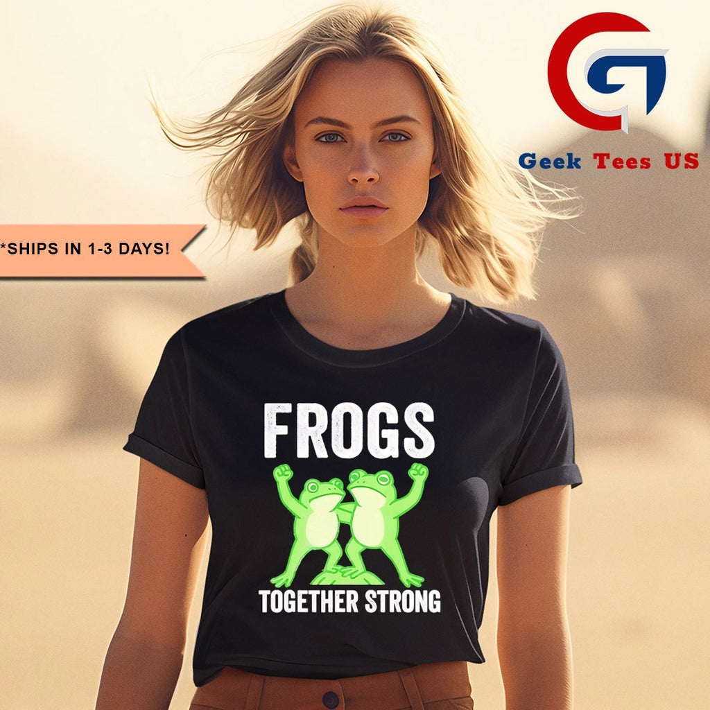 Frogs Together Strong Portland Frog Protest shirt