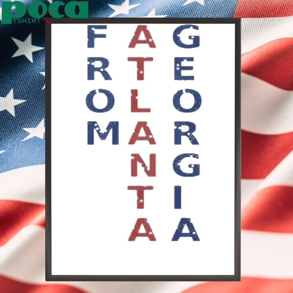 From Atlanta Georgia Shirt